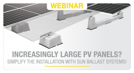 Increasingly large PV panels? Simplify installation with Sun Ballast systems